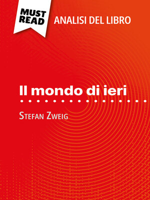 cover image of Il mondo di ieri di Stefan Zweig (Analisi del libro)